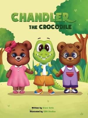 cover image of Chandler the Crocodile
